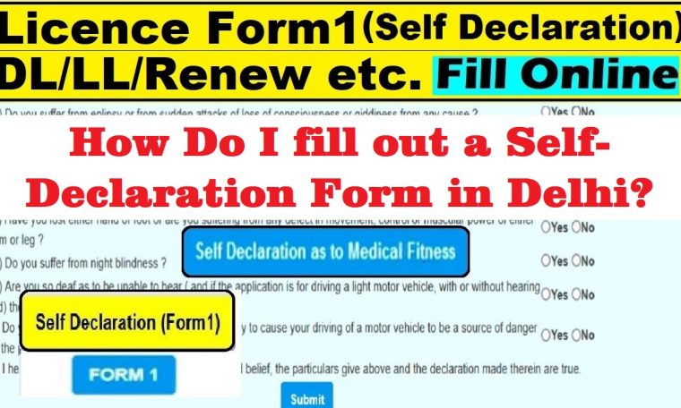 How Do I fill out a self-Declaration Form in Delhi