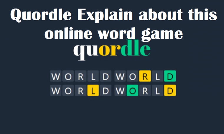 Quordle Explain about this online word game