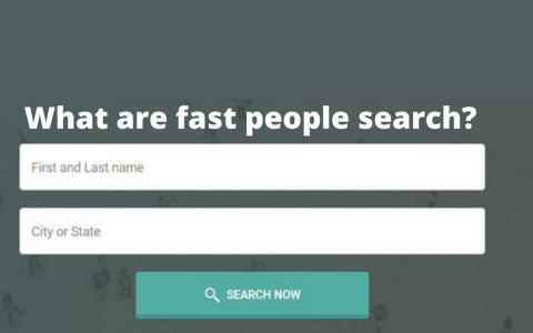 What are fast people search?