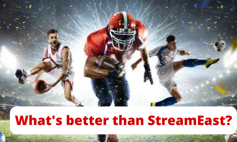 What's better than StreamEast?