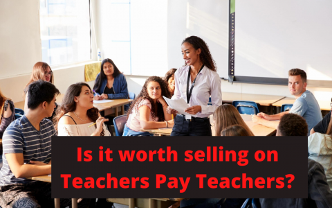 Is it worth selling on Teachers Pay Teachers?