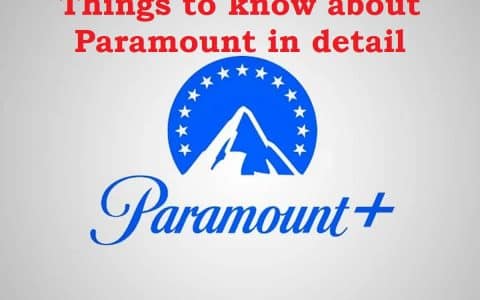 Things to know about Paramount in detail