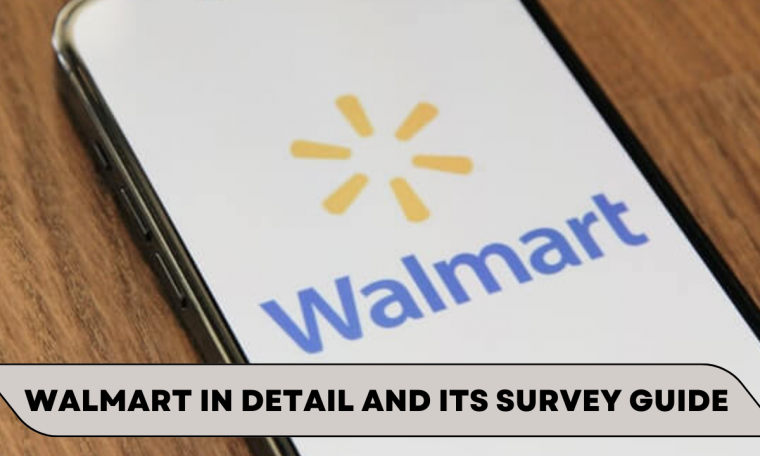 Walmart in detail and its survey guide