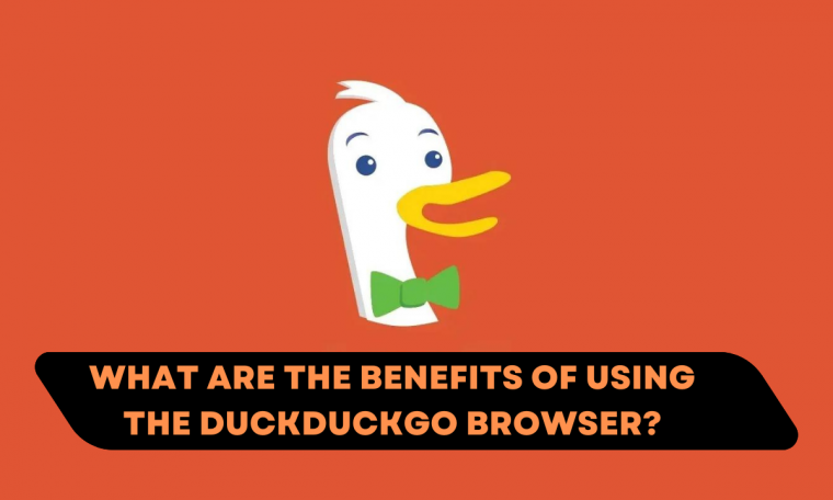 What are the benefits of using the duckduckgo browser?