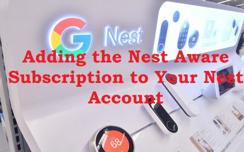 Adding the Nest Aware subscription to your nest account