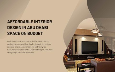 Affordable Interior Design in Abu Dhabi Space on Budget