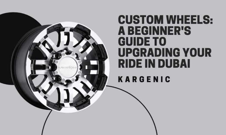 Custom Wheels Beginner's Guide Upgrading Your Ride in Dubai