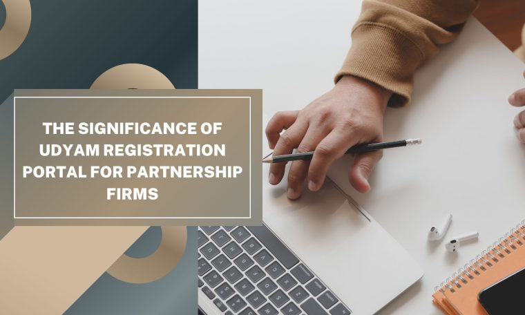 The Significance of Udyam Registration Portal for Partnership Firms