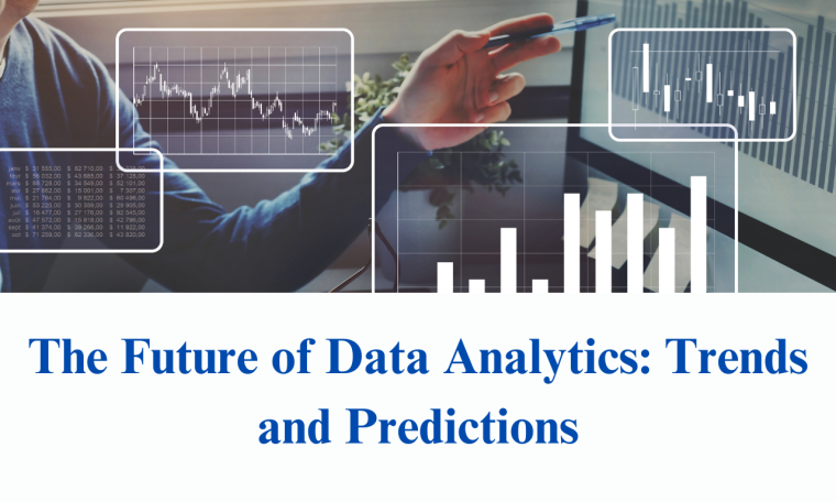 The Future of Data Analytics: Trends and Predictions