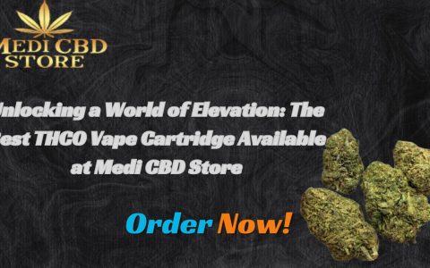 Unlocking a World of Elevation The Best THCO Vape Cartridge Available at Medi CBD Store