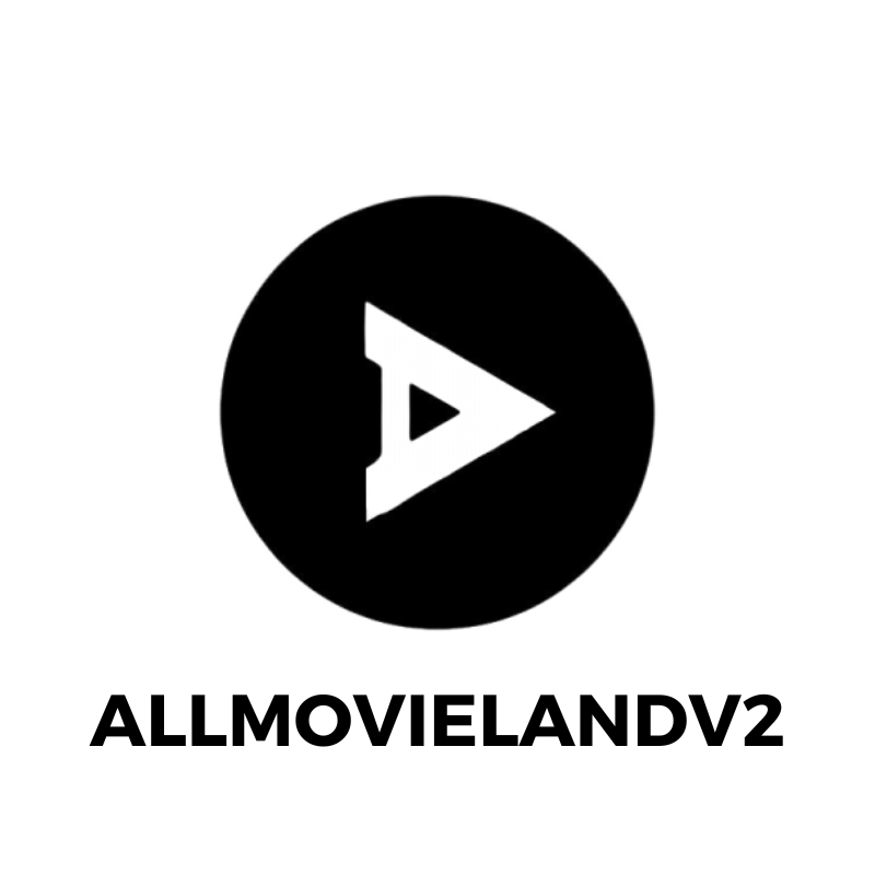 Allmovieland APP v2 Download Latest Version February 2024