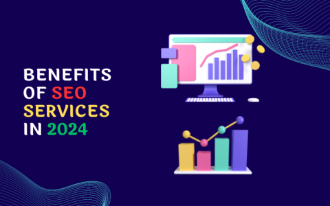 Benefits of SEO Services in 2024