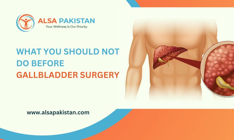 What you should not do before gallbladder surgery