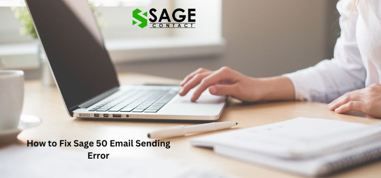 How to Fix Sage 50 Email Sending Error