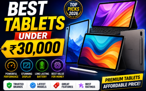 Best Tablets Under ₹30,000 in India 2026: Top Picks & Buying Guide
