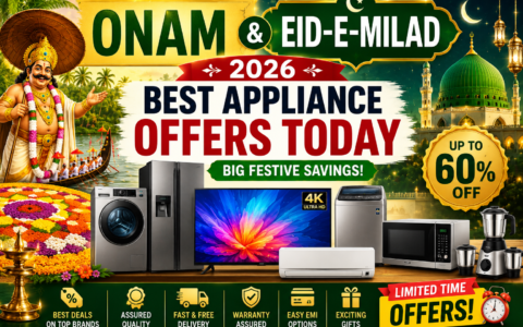 Onam & Eid-e-Milad 2026: Best Appliance Offers, Discounts & Deals Today