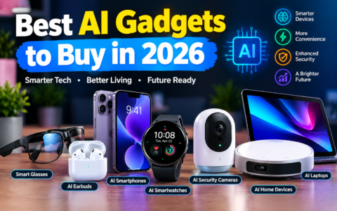Best AI Gadgets to Buy in 2026: Top Smart Devices